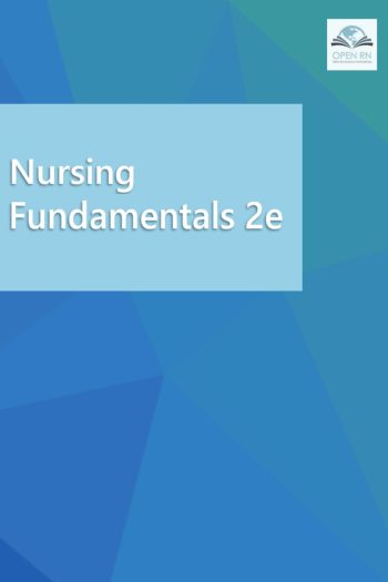 Nursing Fundamentals (Second Edition)